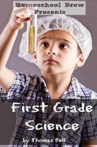 Cover of First Grade Science
