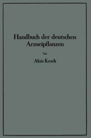 Cover of Handbuch der Deutschen Arzneipflanzen