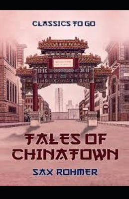 Book cover for Tales of Chinatown annotated