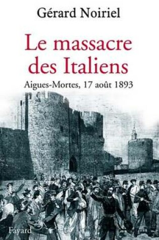 Cover of Le Massacre Des Italiens