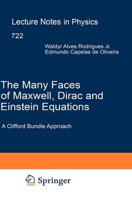 Book cover for The Many Faces of Maxwell, Dirac and Einstein Equations