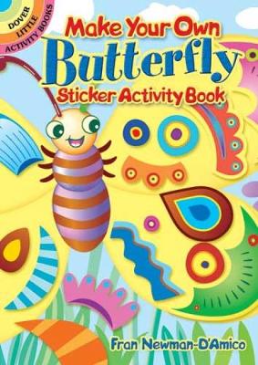 Cover of Make Your Own Butterfly Sticker Activity Book