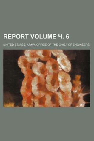 Cover of Report Volume . 6