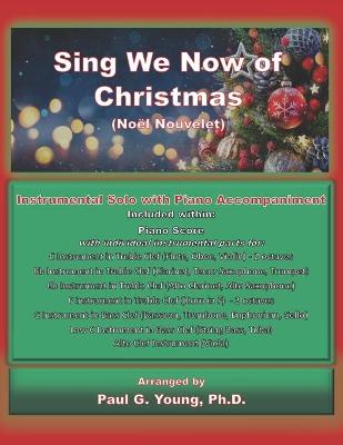 Cover of Sing We Now of Christmas (Noel Nouvelet)