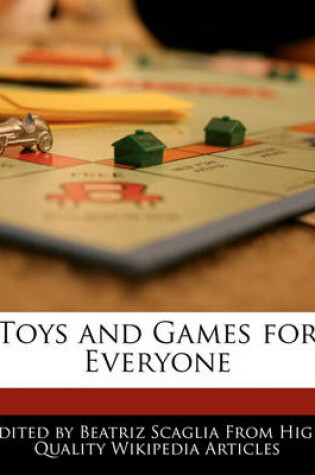 Cover of Toys and Games for Everyone