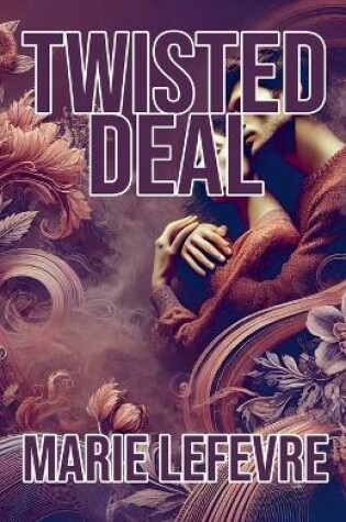 Cover of Twisted Deal