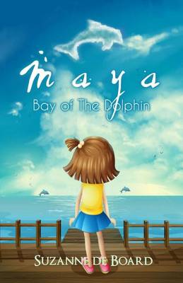 Book cover for Maya-Bay of the Dolphin