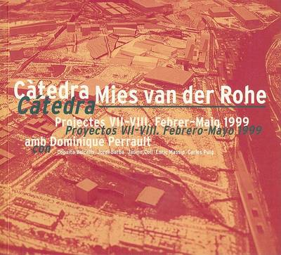 Book cover for Catedra Mies Van Der Rohe - 1999