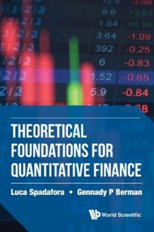 Cover of Theoretical Foundations For Quantitative Finance