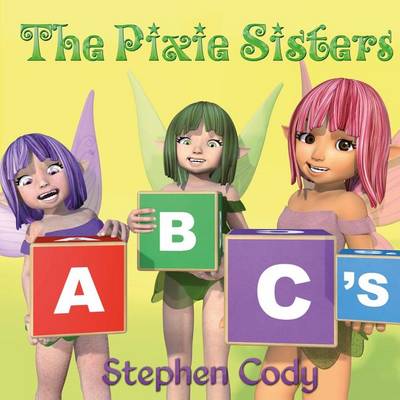 Book cover for The Pixie Sisters ABC's