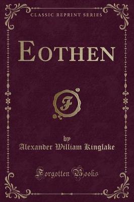 Book cover for Eothen (Classic Reprint)