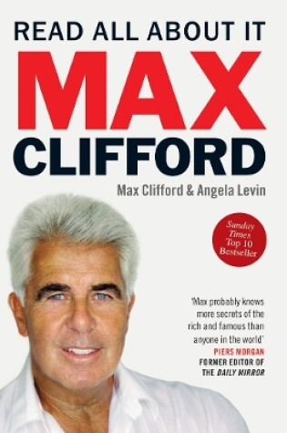 Cover of Max Clifford: Read All About It