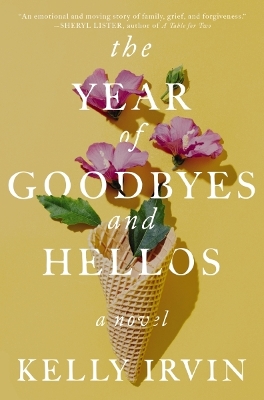 Book cover for The Year of Goodbyes and Hellos