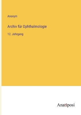 Book cover for Archiv für Ophthalmologie