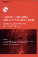 Book cover for Regional Hydrological Impacts of Climatic Change - Impact Assessment and Decision Making