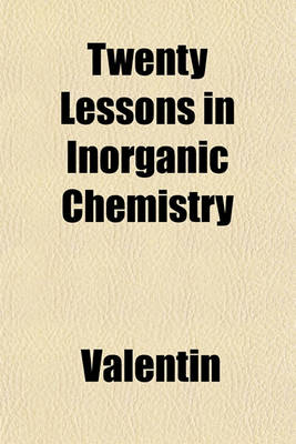 Book cover for Twenty Lessons in Inorganic Chemistry