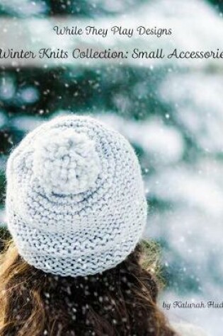 Cover of Winter Knits Collection