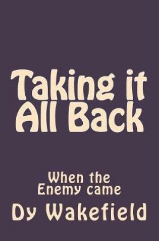 Cover of Taking it All Back