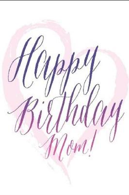 Book cover for Happy Birthday Mom!