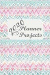 Book cover for 2020 Planner and Projects