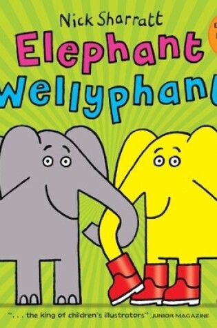Cover of Elephant Wellyphant