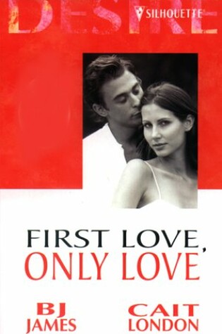 Cover of First Love, Only Love