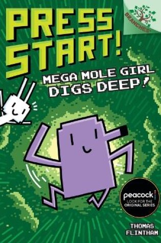 Cover of Mega Mole Girl Digs Deep!: A Branches Book