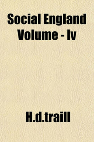 Cover of Social England Volume - IV