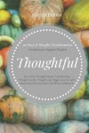 Book cover for Thoughtful (90 Days of Thoughts Transformation) Transform your Negative Thoughts