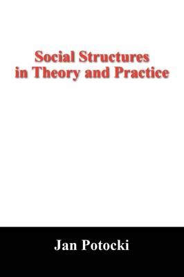 Book cover for Social Structures in Theory and Practice