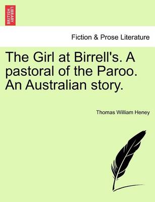 Book cover for The Girl at Birrell's. a Pastoral of the Paroo. an Australian Story.