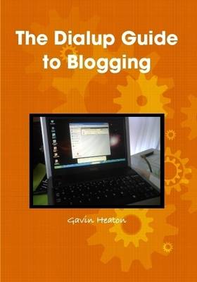 Book cover for The Dialup Guide to Blogging