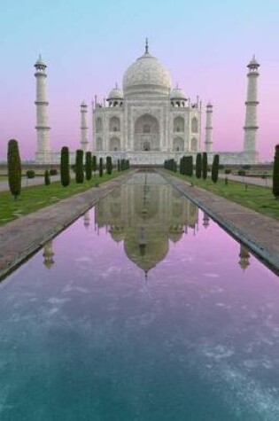 Cover of Taj Mahal at Sunrise - Agra, India Journal