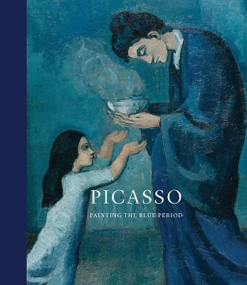 Book cover for Picasso: Painting the Blue Period