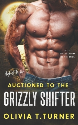 Book cover for Auctioned To The Grizzly Shifter