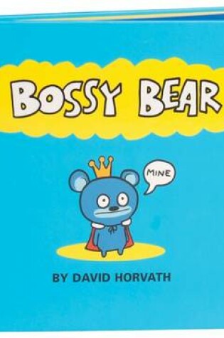 Cover of Bossy Bear