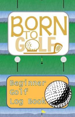 Cover of Born To Golf