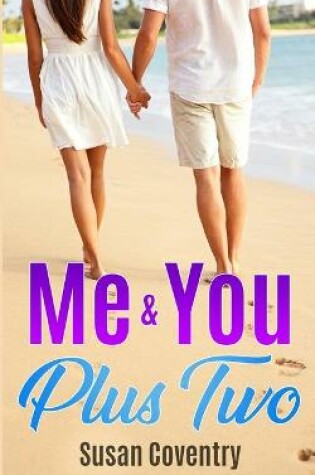 Cover of Me & You Plus Two