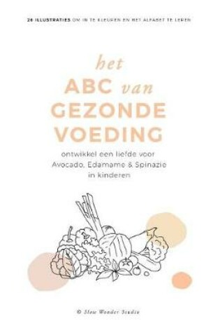 Cover of Het ABC Van Gezonde Voeding