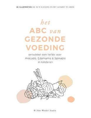 Book cover for Het ABC Van Gezonde Voeding