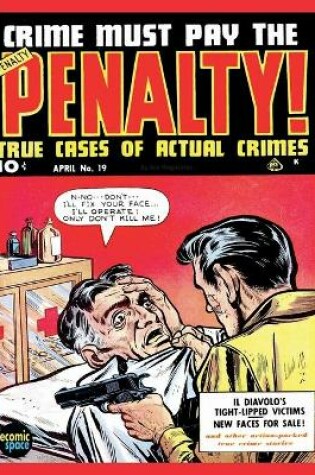 Cover of Crime Must Pay the Penalty #19