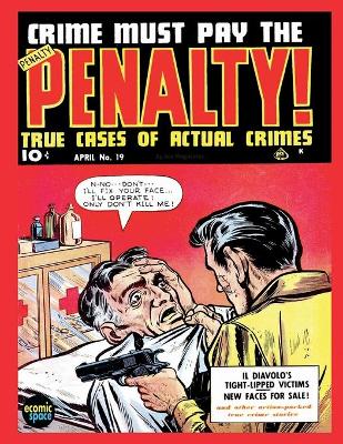 Book cover for Crime Must Pay the Penalty #19