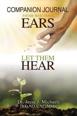 Cover of Those Who Have Ears, Let Them Hear