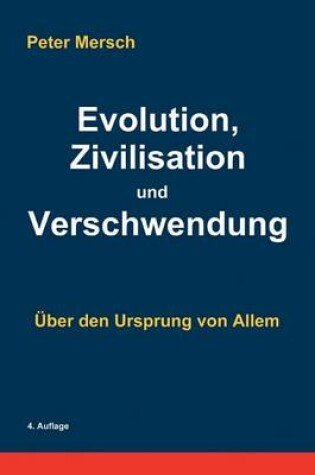 Cover of Evolution, Zivilisation Und Verschwendung