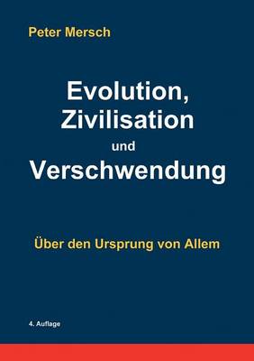 Book cover for Evolution, Zivilisation Und Verschwendung