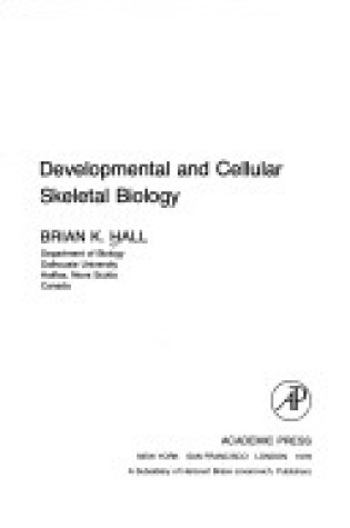 Cover of Developmental and Cellular Skeletal Biology