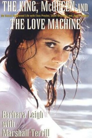 Cover of The King, McQueen and the Love Machine