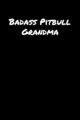 Book cover for Badass Pitbull Grandma