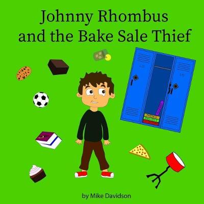 Cover of Johnny Rhombus and the Bake Sale Thief