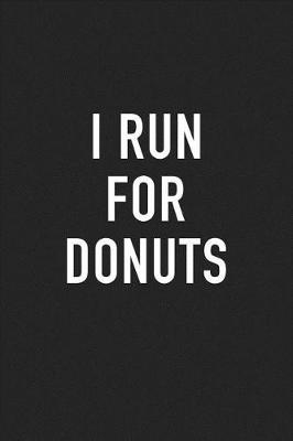 Book cover for I Run for Donuts